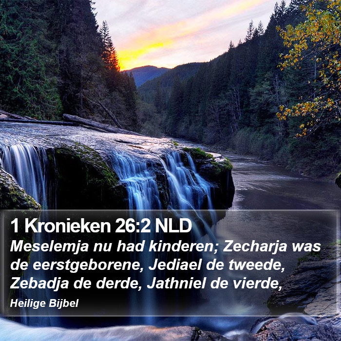 1 Kronieken 26:2 NLD Bible Study