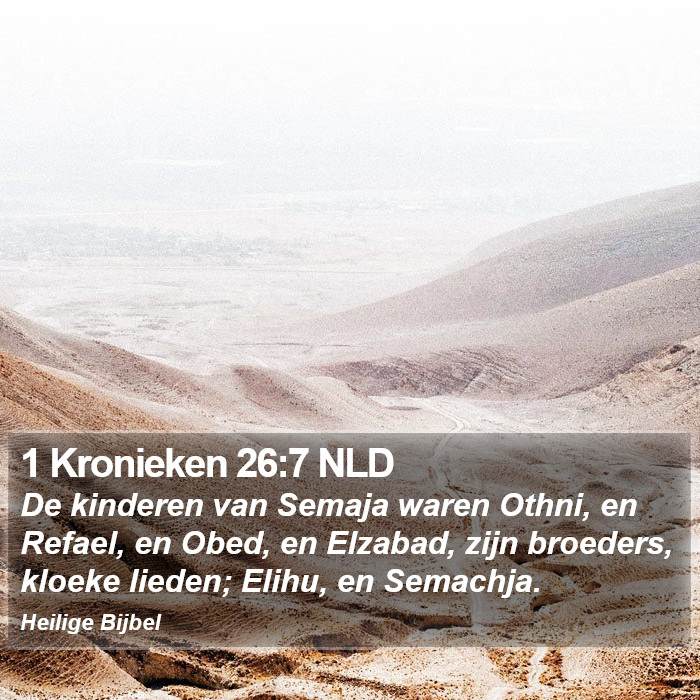1 Kronieken 26:7 NLD Bible Study