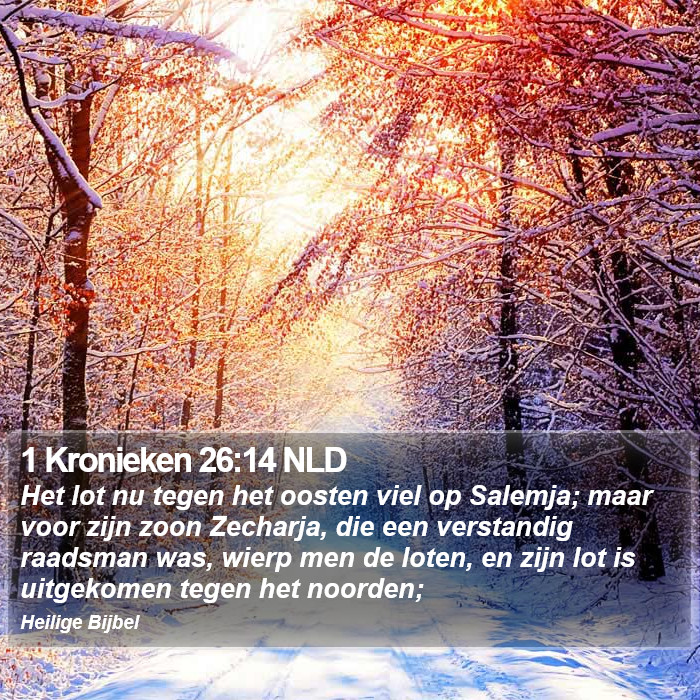 1 Kronieken 26:14 NLD Bible Study