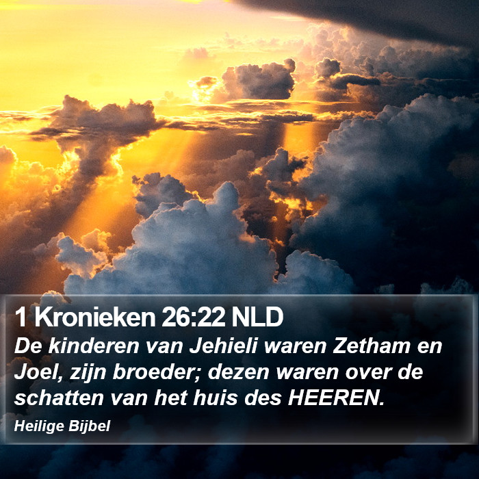 1 Kronieken 26:22 NLD Bible Study