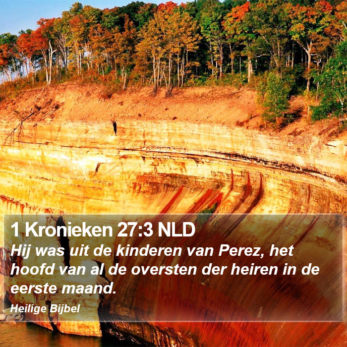 1 Kronieken 27:3 NLD Bible Study