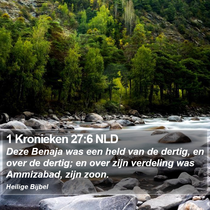 1 Kronieken 27:6 NLD Bible Study