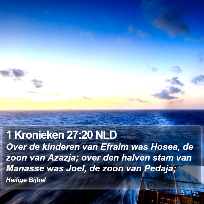 1 Kronieken 27:20 NLD Bible Study