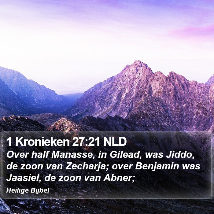 1 Kronieken 27:21 NLD Bible Study