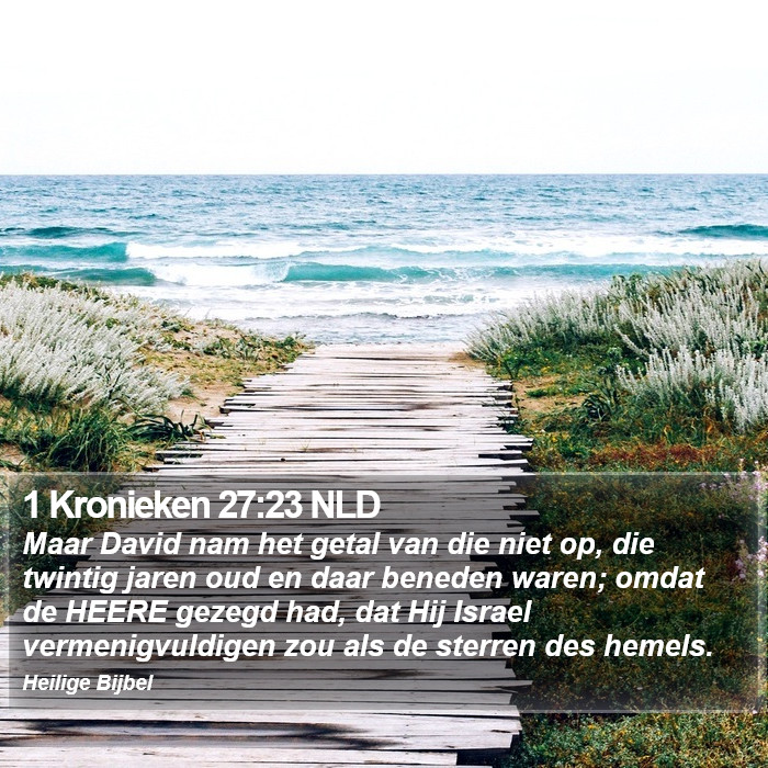 1 Kronieken 27:23 NLD Bible Study