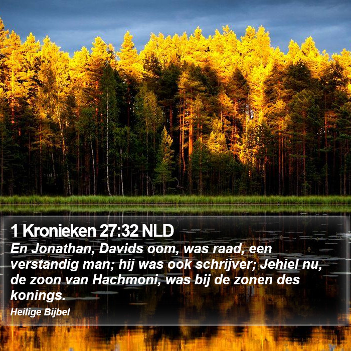1 Kronieken 27:32 NLD Bible Study