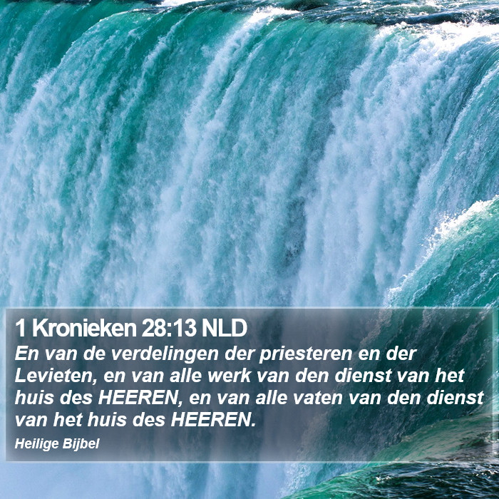 1 Kronieken 28:13 NLD Bible Study