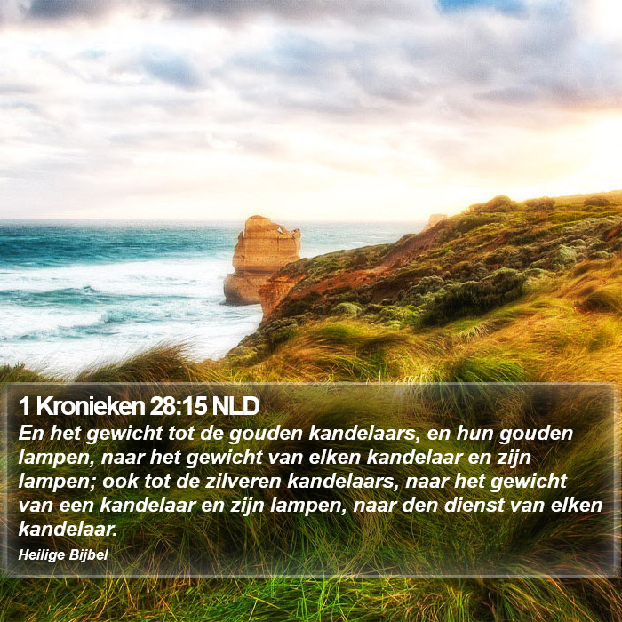 1 Kronieken 28:15 NLD Bible Study