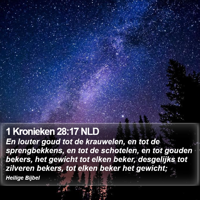 1 Kronieken 28:17 NLD Bible Study