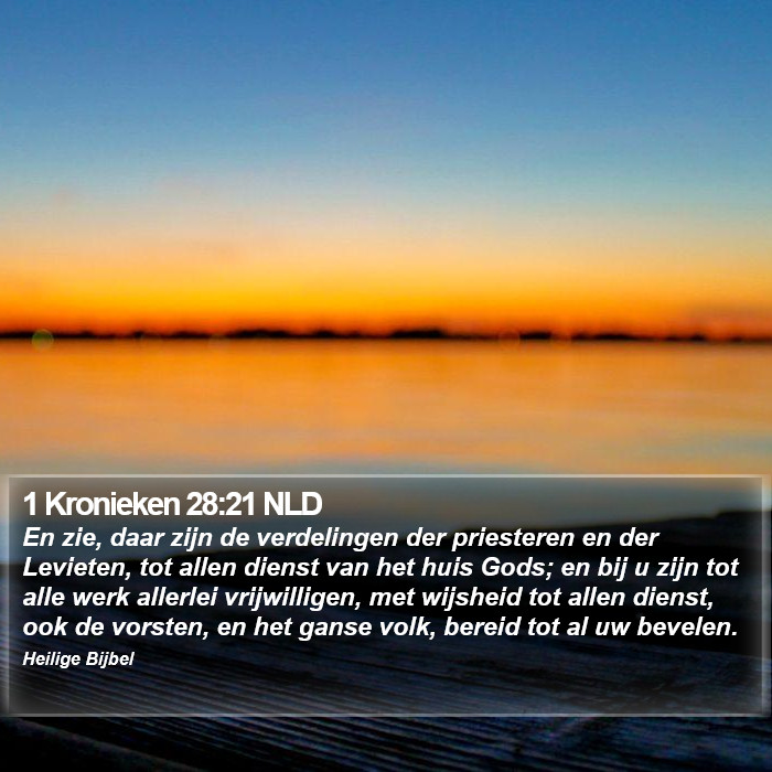 1 Kronieken 28:21 NLD Bible Study