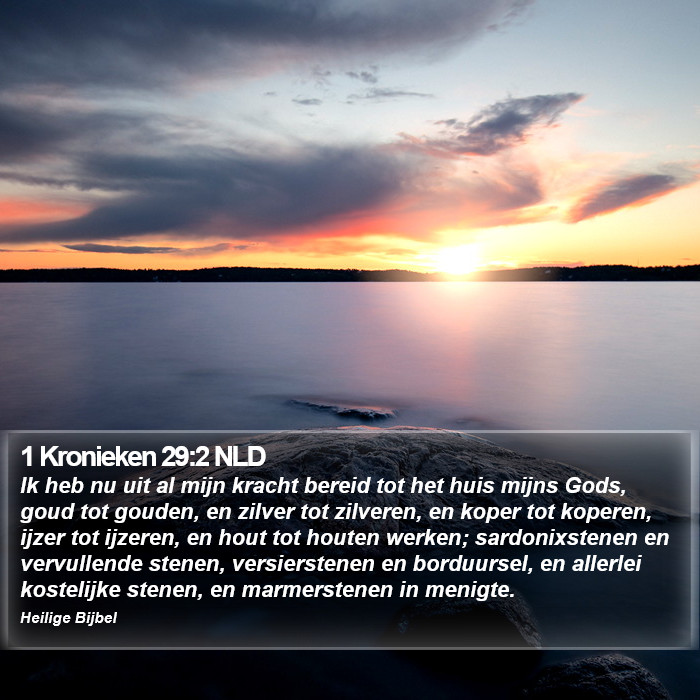 1 Kronieken 29:2 NLD Bible Study