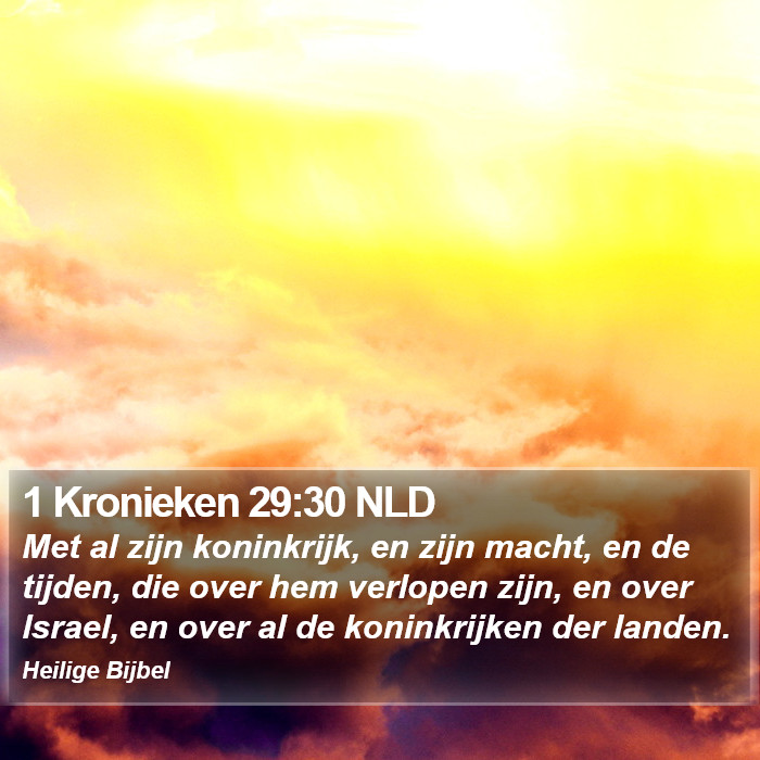 1 Kronieken 29:30 NLD Bible Study