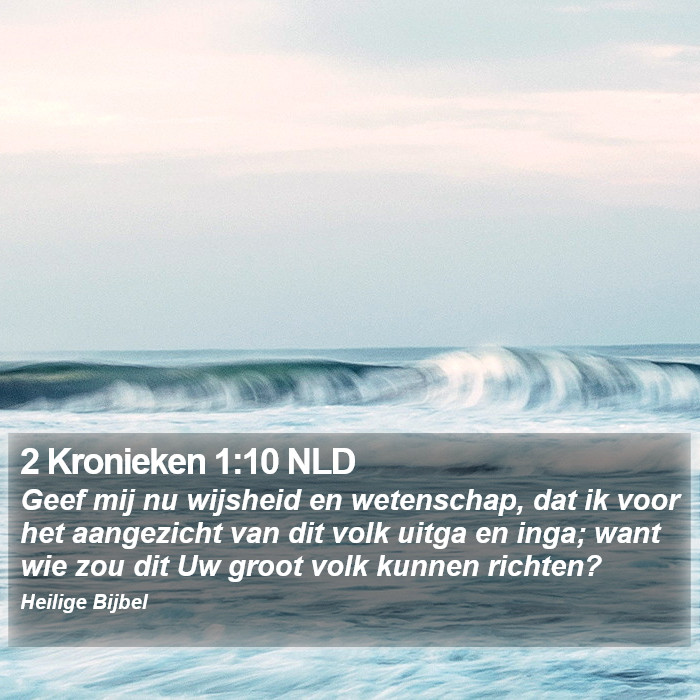 2 Kronieken 1:10 NLD Bible Study