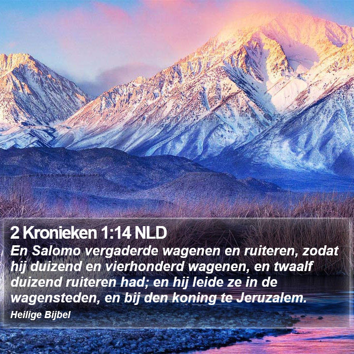 2 Kronieken 1:14 NLD Bible Study