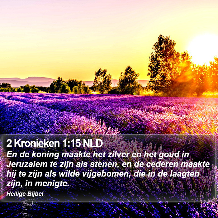 2 Kronieken 1:15 NLD Bible Study