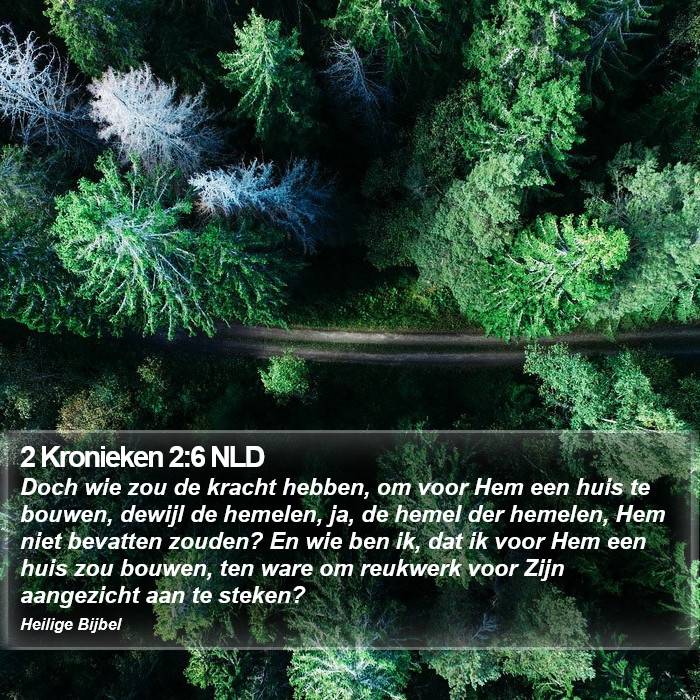 2 Kronieken 2:6 NLD Bible Study