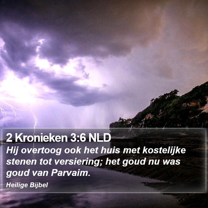 2 Kronieken 3:6 NLD Bible Study