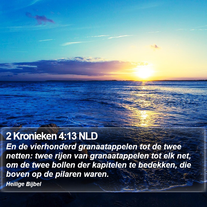 2 Kronieken 4:13 NLD Bible Study