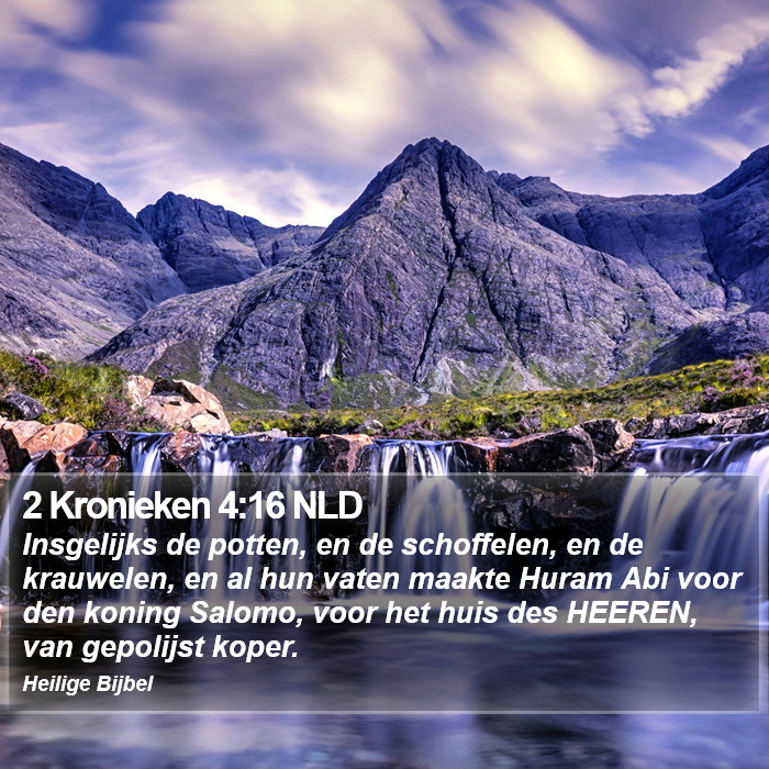 2 Kronieken 4:16 NLD Bible Study