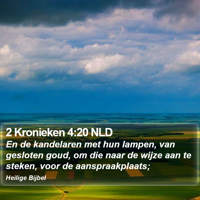 2 Kronieken 4:20 NLD Bible Study