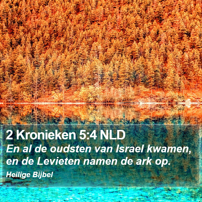 2 Kronieken 5:4 NLD Bible Study