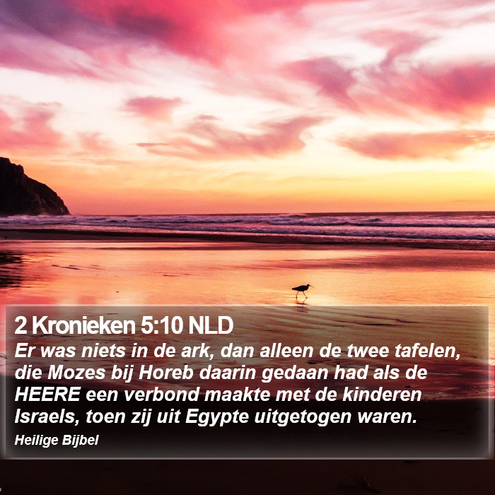 2 Kronieken 5:10 NLD Bible Study