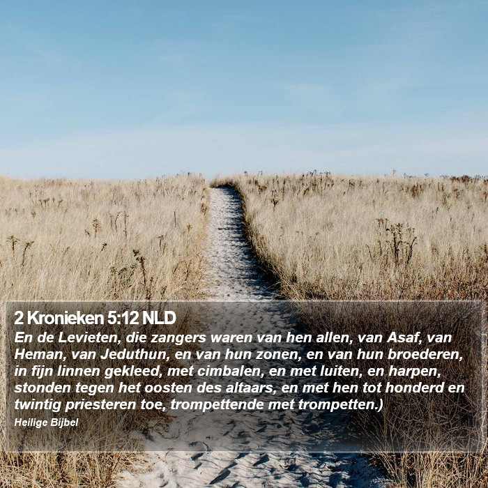 2 Kronieken 5:12 NLD Bible Study