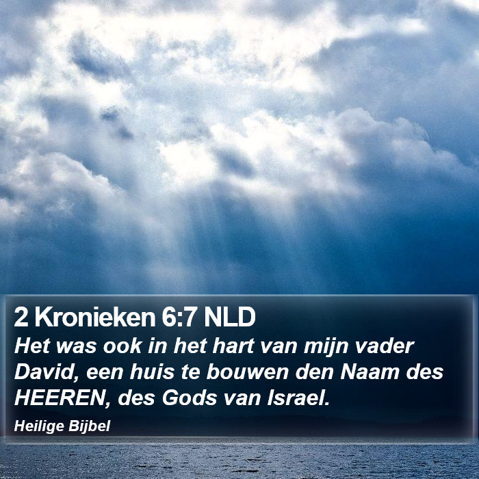 2 Kronieken 6:7 NLD Bible Study