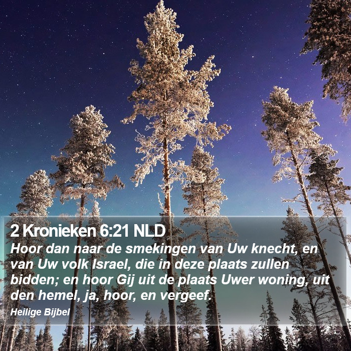 2 Kronieken 6:21 NLD Bible Study