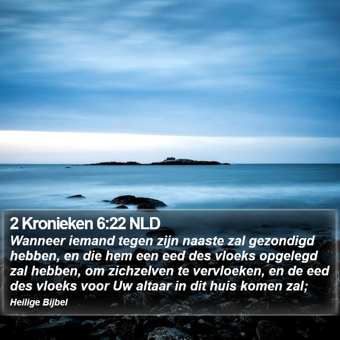 2 Kronieken 6:22 NLD Bible Study