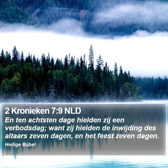 2 Kronieken 7:9 NLD Bible Study