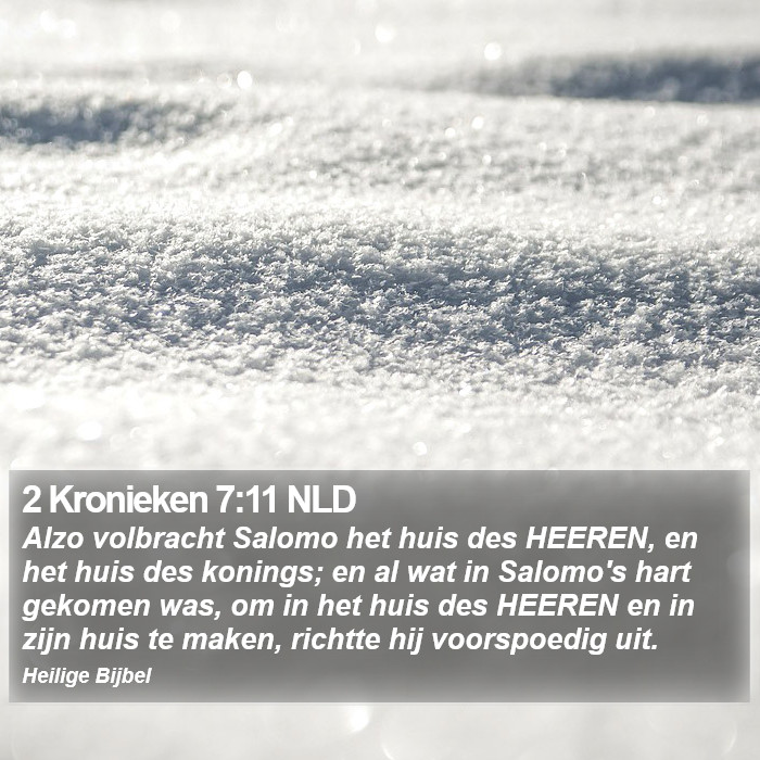 2 Kronieken 7:11 NLD Bible Study