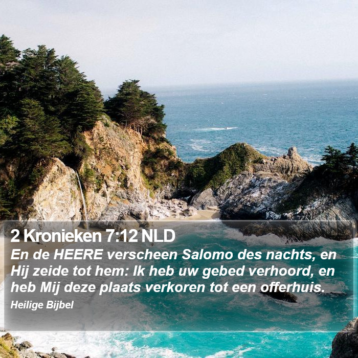 2 Kronieken 7:12 NLD Bible Study