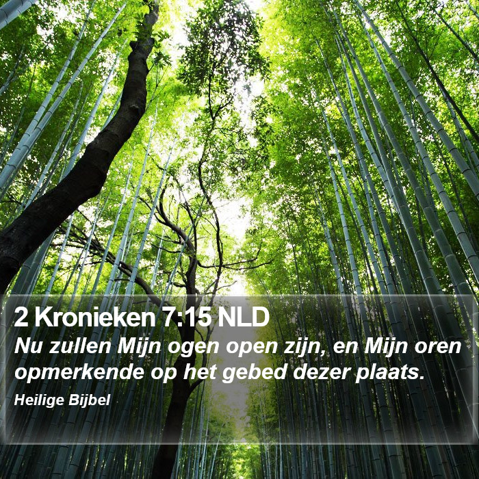 2 Kronieken 7:15 NLD Bible Study