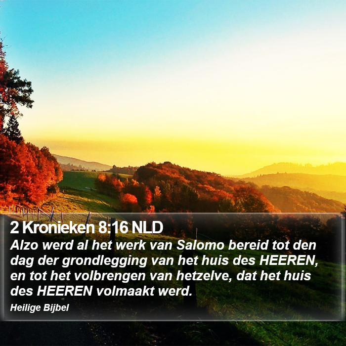 2 Kronieken 8:16 NLD Bible Study