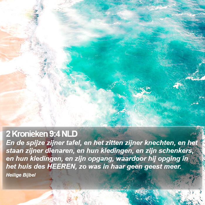 2 Kronieken 9:4 NLD Bible Study