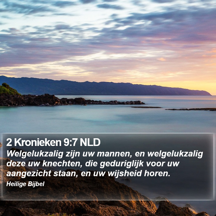 2 Kronieken 9:7 NLD Bible Study