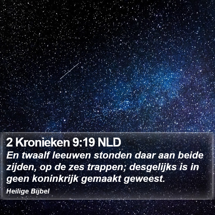 2 Kronieken 9:19 NLD Bible Study