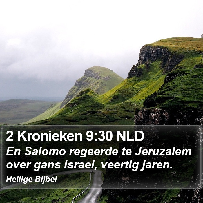 2 Kronieken 9:30 NLD Bible Study