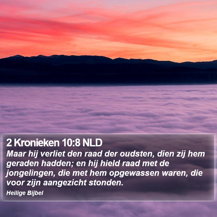 2 Kronieken 10:8 NLD Bible Study