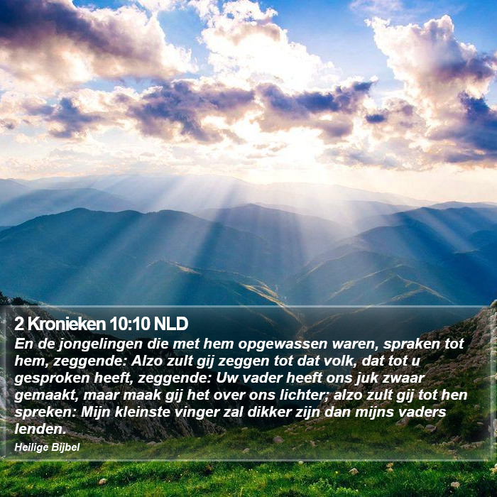 2 Kronieken 10:10 NLD Bible Study