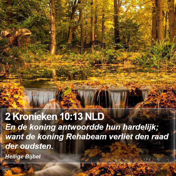 2 Kronieken 10:13 NLD Bible Study