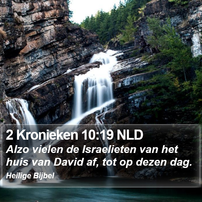 2 Kronieken 10:19 NLD Bible Study