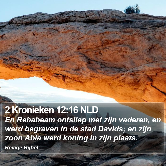 2 Kronieken 12:16 NLD Bible Study