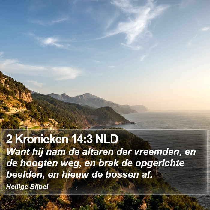 2 Kronieken 14:3 NLD Bible Study