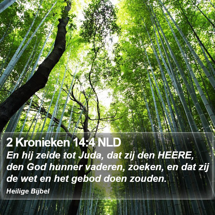 2 Kronieken 14:4 NLD Bible Study