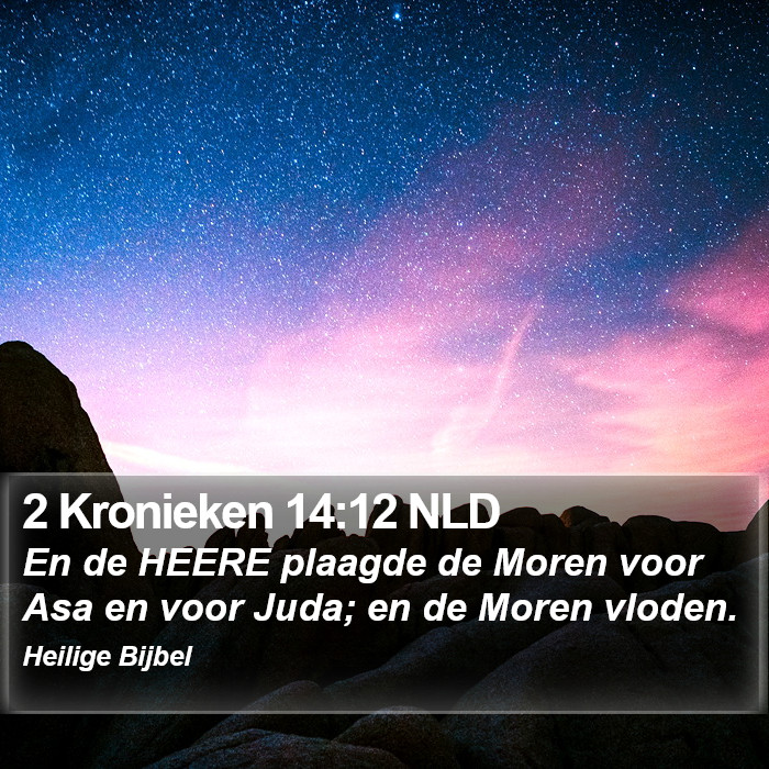 2 Kronieken 14:12 NLD Bible Study