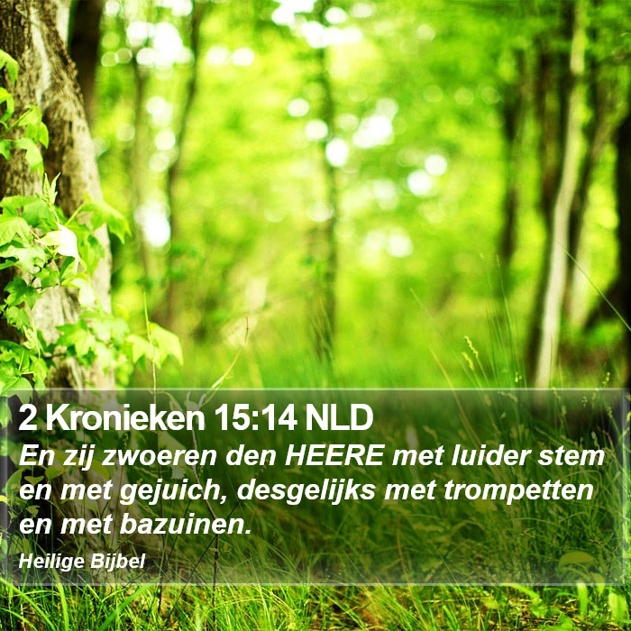 2 Kronieken 15:14 NLD Bible Study