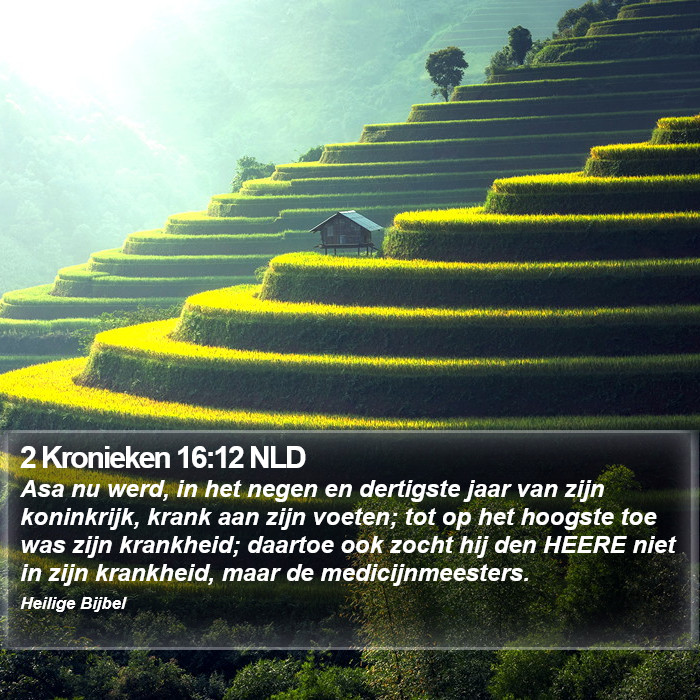 2 Kronieken 16:12 NLD Bible Study