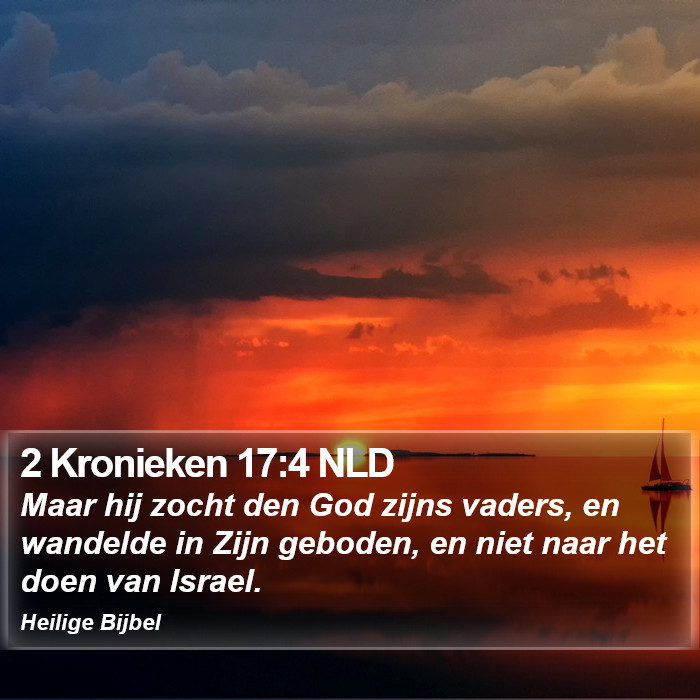 2 Kronieken 17:4 NLD Bible Study